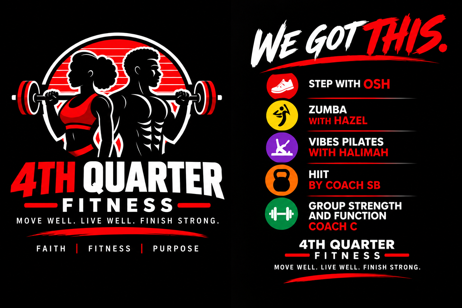 4th Quarter Fitness classes: Step with Osh, Zumba with Hazel, Vibes Pilates with Halimah, HIIT by Coach SB, Group Strength and Function with Coach C